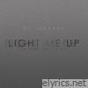 Light Me Up (A Song for H.E.R.) - Single