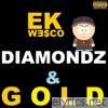 Diamondz & Gold - EP