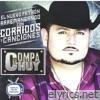 El Nuevo Patrón, Arremangando con Corridos y Canciones