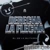 Derecha La Flecha - Single