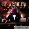 De La Escuelita Graduado - Single