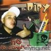 El Dipy - No Lo Compren