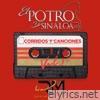 Corridos Y Canciones El Potro de Sinaloa, Vol. 1 (En Vivo)