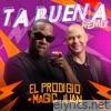 Ta Buena (Remix) - Single