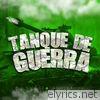 Tanque de Guerra (feat. La Super Banda) - EP