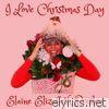 I Love Christmas Day - Single