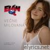 Večne milovaná - Single