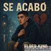se acabó - Single