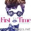 First Time - EP