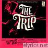 The Trip (Original Motion Picture Soundtrack)