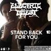Stand Back For You - Single