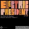 Electric President - You Have the Right to Remain Awesome: Volume 2