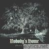Nobody's Home - Single