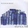 Elevator Music - EP