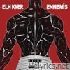 Elh Kmer - Ennemis - Single