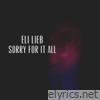 Eli Lieb - Sorry for It All - Single