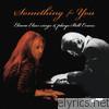 Eliane Elias - Something for You