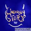 Cinderella Story - Single