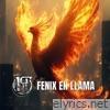 Fenix En Llama - Single