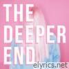 Eliza & The Delusionals - The Deeper End - EP