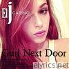 Elj Casino - Gurl Next Door - Single