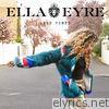 Ella Eyre - Good Times - Single