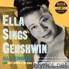 Ella Fitzgerald - Ella Sings Gershwin (with Ellis Larkins)