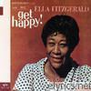 Ella Fitzgerald - Get Happy!