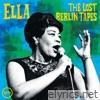 Ella: The Lost Berlin Tapes (Live)