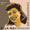 Ella Mae Morse On Broadway