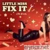 Little Miss Fix It - Single