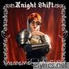 Knight Shift - Single