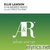 Ellie Lawson - A Hundred Ways (Remixes)