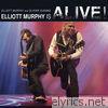 Elliott Murphy is Alive! (feat. Olivier Durand)