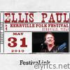 FestivaLink Presents: Ellis Paul At Kerrville Folk Festival (TX 5/31/10)