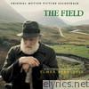The Field (Original Motion Picture Soundtrack)
