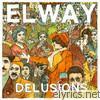 Elway - Delusions