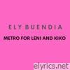 Metro For Leni And Kiko - Single