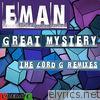 Great Mystery (The Lord G Mixes) - EP