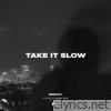 Take It Slow - Single