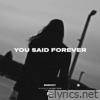 You Said Forever - Single