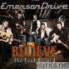 Emerson Drive - Believe - The Lost Record