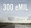 300 eMIL - EP