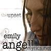 Emily Angell - The Upset - EP