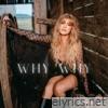 Why, Why - Single