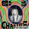 God is Change - Single