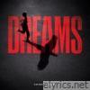 DREAMS - Single