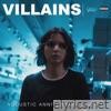 Emma Blackery - Villains (Acoustic Anniversary Edition)