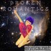 Broken Romantics: A Vicious Song Cycle - EP