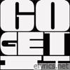 Go Get It - Single